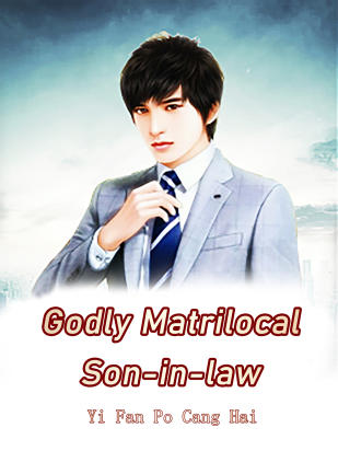 Godly Matrilocal Son-in-law